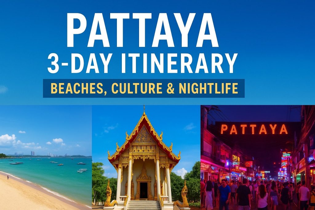 Pattaya 3-Day Itinerary